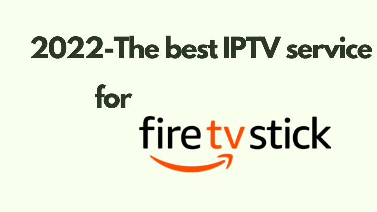 best-iptv-services-for-firestick