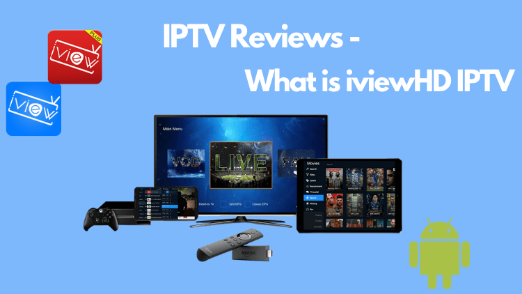 what-is-iviewhd-iptv